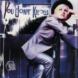 Cyndi Lauper : You Don't Know